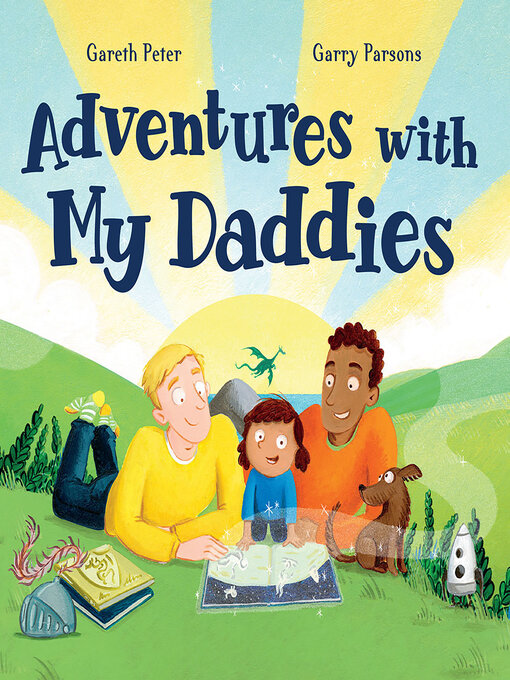 Title details for Adventures with My Daddies by Gareth Peter - Available